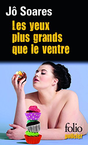 Beispielbild fr Les yeux plus grands que le ventre zum Verkauf von books-livres11.com