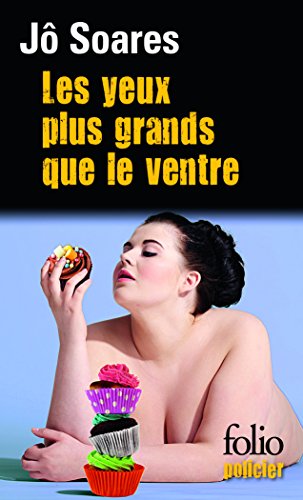 Stock image for Les yeux plus grands que le ventre for sale by books-livres11.com