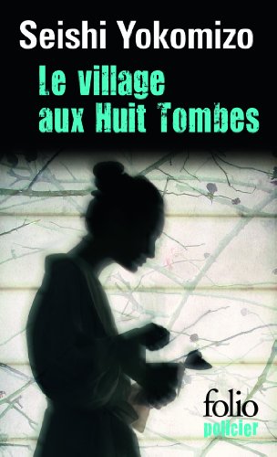 9782070456512: Le village aux Huit Tombes