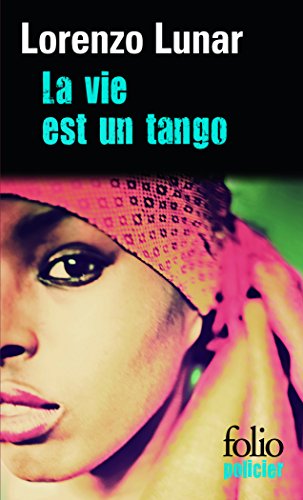 Stock image for La vie est un tango for sale by EPICERIE CULTURELLE