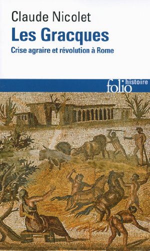 9782070456697: Les Gracques: Crise agraire et rvolution  Rome