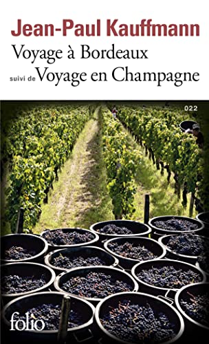 Beispielbild fr Voyage  Bordeaux 1989 / Voyage en Champagne 1990 zum Verkauf von Ammareal