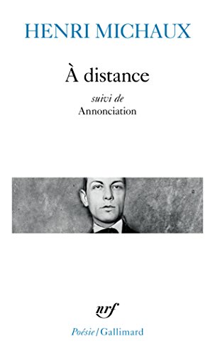 Beispielbild fr A distance : Suivi de Annonciation zum Verkauf von Revaluation Books