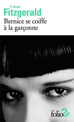 9782070459445: Bernice se coiffe  la garonne/Le pirate de la cte: Prcd de Le pirate de la cte (Folio 2)