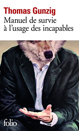 Stock image for Manuel de survie  l'usage des incapables for sale by Revaluation Books