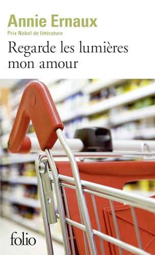 Beispielbild fr Regarde les lumieres, mon amour (Folio) zum Verkauf von WorldofBooks