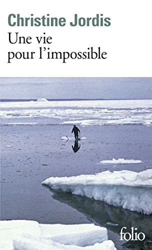 Stock image for Une vie pour l'impossible [Pocket Book] Jordis,Christine for sale by LIVREAUTRESORSAS