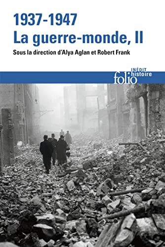 Beispielbild fr 1937-1947 : la guerre-monde (Tome 2) zum Verkauf von Librairie Pic de la Mirandole
