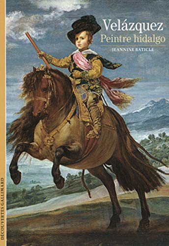 Stock image for Velazquez : Peintre hidalgo for sale by Revaluation Books