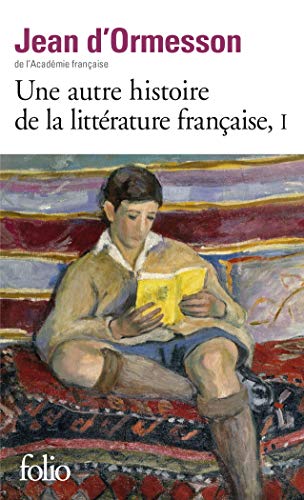 Stock image for Une autre histoire de la littrature franaise (Tome 1) for sale by medimops