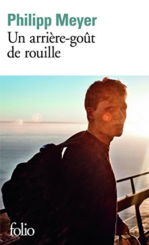 9782070465767: Un arriere-gout de rouille (Folio) (French Edition)