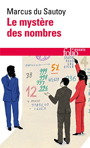 9782070465880: Le mystre des nombres: Odysse mathmatique  travers notre quotidien