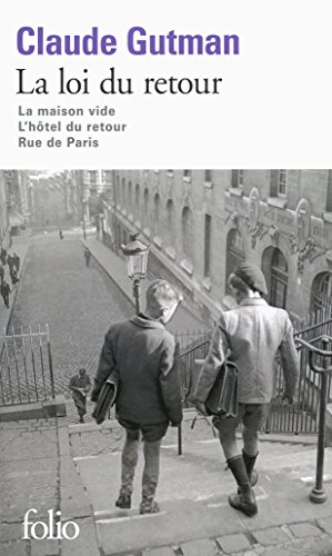 Beispielbild fr La loi du retour: La maison vide - L'htel du retour - Rue de Paris zum Verkauf von Ammareal