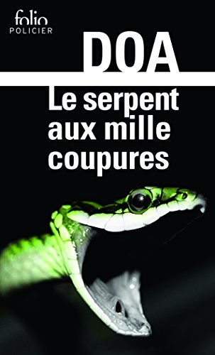 Imagen de archivo de Le serpent aux mille coupures a la venta por Ammareal