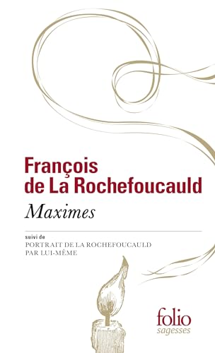 Imagen de archivo de Maximes : Suivi de Portrait de la Rochefoucauld par lui-mme a la venta por Revaluation Books