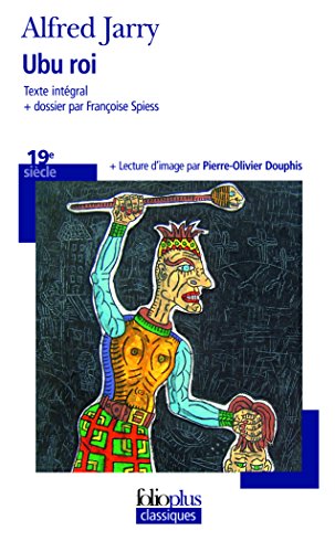 Beispielbild fr Ubu roi (Folioplus classiques) zum Verkauf von WorldofBooks