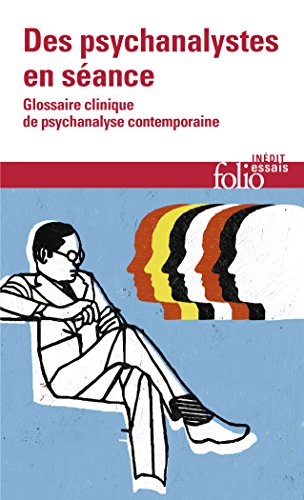 Beispielbild fr Des psychanalystes en sance: Glossaire clinique de psychanalyse contemporaine zum Verkauf von medimops