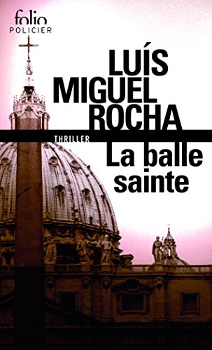 Imagen de archivo de Complots au Vatican, II:La balle sainte a la venta por Ammareal