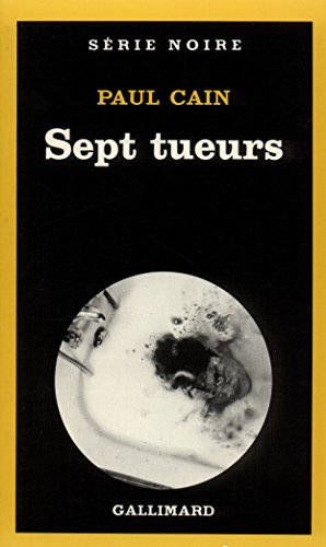 Sept tueurs (9782070472437) by Cain, Paul