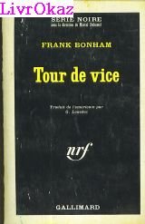 9782070479382: TOUR DE VICE (SERIE NOIRE 1)