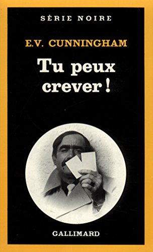 Stock image for Tu peux crever ! [FRENCH LANGUAGE - No Binding ] for sale by booksXpress
