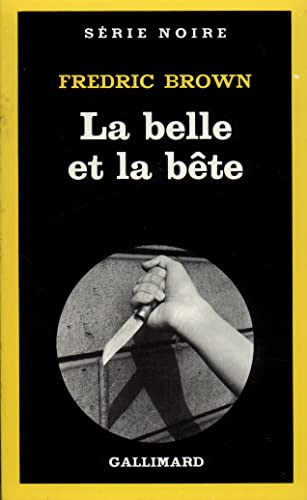 LA BELLE ET LA BETE (9782070480821) by BROWN, FREDRIC