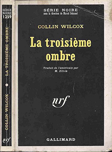 9782070482597: La troisieme ombre