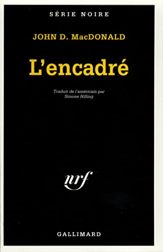 Stock image for L'encadr for sale by Librairie Th  la page