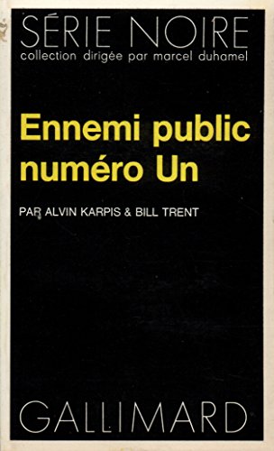 Beispielbild fr Ennemi public n °1 [FRENCH LANGUAGE - Soft Cover ] zum Verkauf von booksXpress