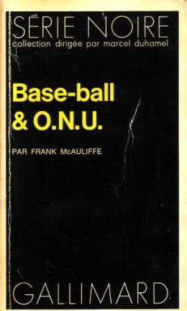 9782070484959: Base-ball et O.N.U.