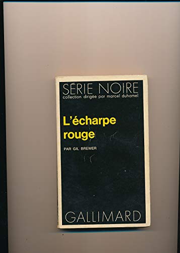Beispielbild fr L'Echarpe rouge zum Verkauf von Ammareal