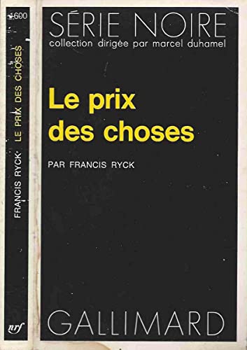 Stock image for Le Prix des choses for sale by Mli-Mlo et les Editions LCDA