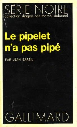Imagen de archivo de Le pipelet n'a pas pip Sareil a la venta por Librairie La cabane aux bouquins