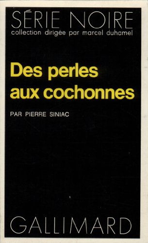 Beispielbild fr Des perles aux cochonnes [FRENCH LANGUAGE - No Binding ] zum Verkauf von booksXpress