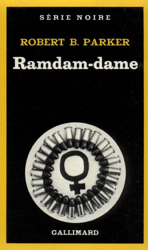 Ramdam-dame (9782070488186) by Parker, Robert B.