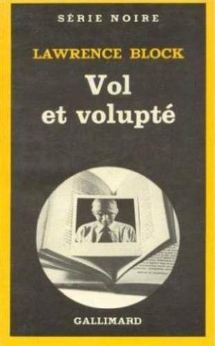 9782070488360: Vol et volupt (Srie Noire, 1836) (French Edition)