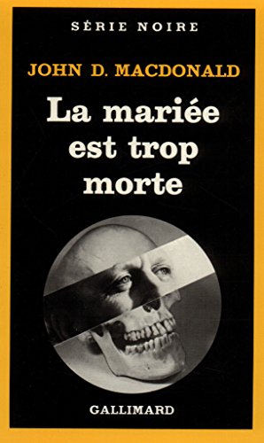 Stock image for La marie est trop morte for sale by Ammareal