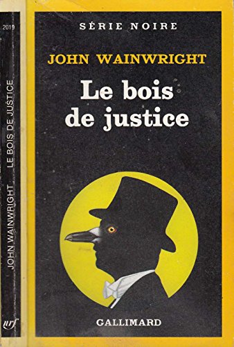 Stock image for Le bois de justice for sale by Librairie Th  la page