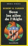 Stock image for Sous les ailes de l'aigle for sale by Ammareal