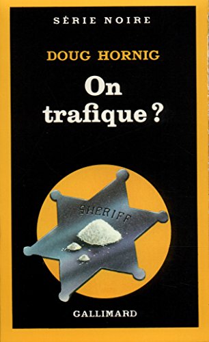 Stock image for On trafique ? for sale by A TOUT LIVRE