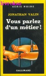 Beispielbild fr Vous parlez d'un mtier zum Verkauf von Librairie Th  la page