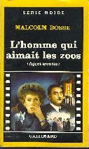 Stock image for L'homme qui aimait les zoos for sale by A TOUT LIVRE