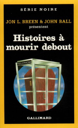 Imagen de archivo de Histoires  mourir debout a la venta por LeLivreVert