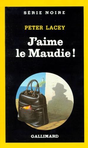 Stock image for J'aime le Maudie ! for sale by Ammareal