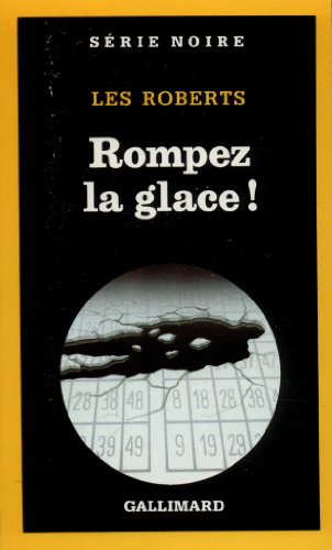 Stock image for Rompez la glace! for sale by A TOUT LIVRE