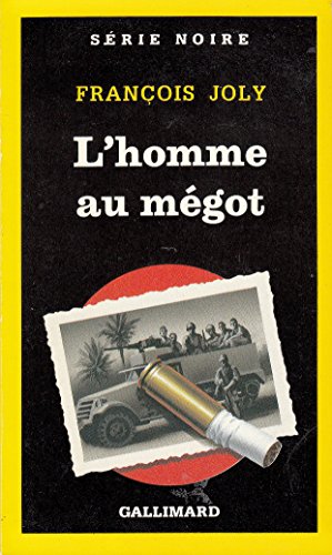 Stock image for L'homme au mgot for sale by books-livres11.com