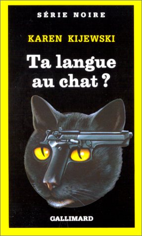 Beispielbild fr Ta langue au chat ? zum Verkauf von Ammareal