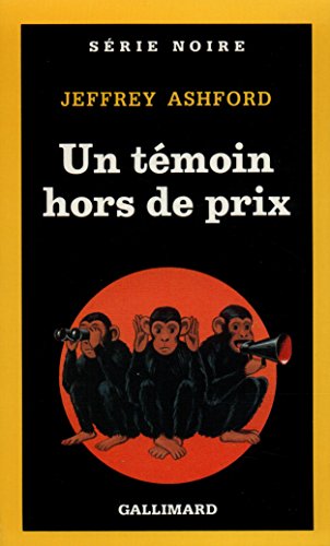 Stock image for Un tmoin hors de prix for sale by Librairie Th  la page