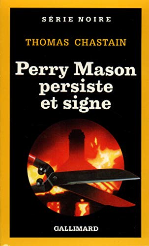 Beispielbild fr Perry Mason Persiste: A49272 (Serie Noire 1) zum Verkauf von WorldofBooks