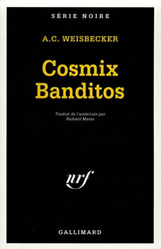 Imagen de archivo de Cosmix Banditos a la venta por RECYCLIVRE